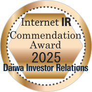 Commendation Award in 2025 Internet IR Award by Daiwa Investor Relations Co. Ltd.